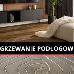 Frezowane ogrzewanie podłogowe zmienia komfort i estetykę mieszkań